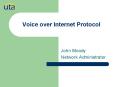Voice over Internet Protocol
