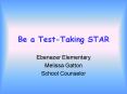 Be a TestTaking STAR