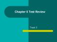 Chapter 5 Test Review