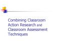 Combining Classroom Action Research and Classroom Assessment Techniques