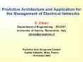ProActive Architecture and Application for the Management of Electrical Networks