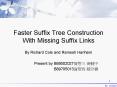 Faster Suffix Tree Construction With Missing Suffix Links