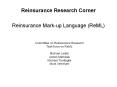 Reinsurance Research Corner Reinsurance Markup Language ReML