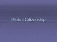Global Citizenship