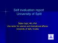 Self evaluation report University of Split