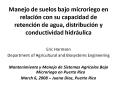 Manejo de suelos bajo microriego en relacin con su capacidad de retencin de agua, distribucin y cond