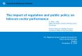 The impact of regulation and public policy on telecom sector performance