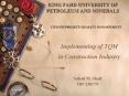 KING FAHD UNIVERSITY OF PETROLEUM AND MINERALS CEM515 PROJECT QUALITY MANAGEMENT