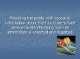 Providing the public with access to information about their local preschool service by standardising
