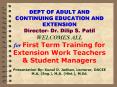 DEPT OF ADULT AND CONTINUING EDUCATION AND EXTENSION Director Dr' Dilip S' Patil WELCOMES ALL for Fi