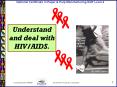 Understand and deal with HIVAIDS'