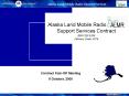 Alaska Land Mobile Radio ALMR Support Services Contract BRS CRS 0399 Delivery Order 0276