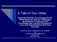 A Tale of Two Cities: