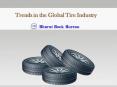 Trends in the Global Tire Industry