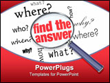  Power Point Template of -  magnifying glass hovering over several words like who what where when why and how at the center of - Royalty Free PPT