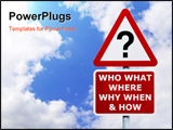  Power Point Template of - Signpost with the six most commonly asked questions against a blue cloudy sky. - Royalty Free PPT
