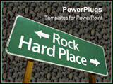  Power Point Template of - Rock Hard Place road sign isolated on a white background. Contains Clipping Path. - Royalty Free PPT